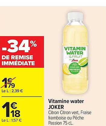 Vitamine water JOKER Citron vert, Fraise framboise ou Pêche Passion 75 cl.