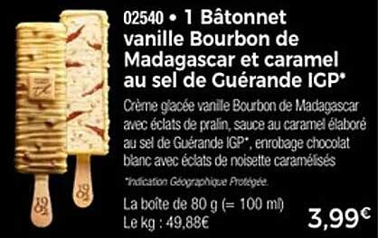 1 Bâtonnet vanille Bourbon de Madagascar et caramel au sel de Guérande IGP*