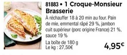 1 Croque-Monsieur Brasserie