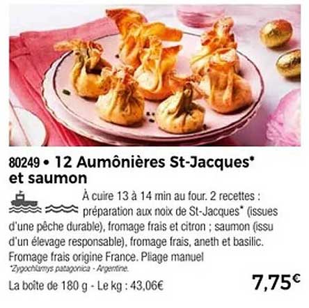 12 Aumônières St-Jacques* et saumon