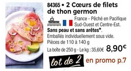 2 Cœurs de filets de thon germon