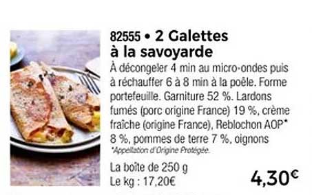 2 Galettes à la savoyarde