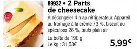 2 Parts de cheesecake