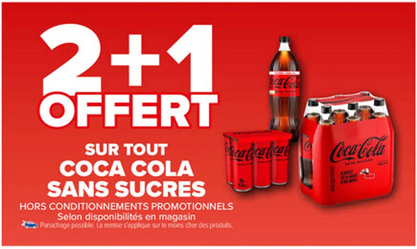2+1 OFFERT SUR TOUT COCA COLA SANS SUCRES