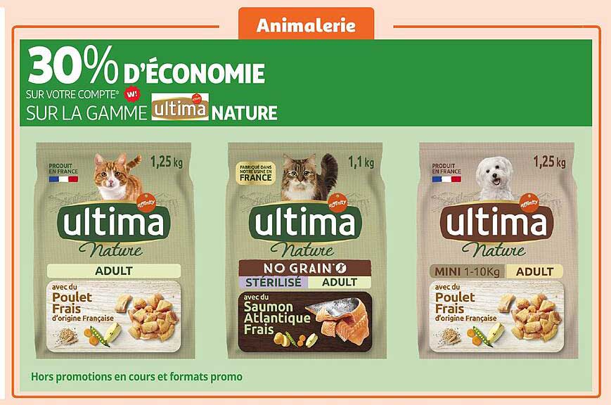 30% d’économie sur la gamme Ultima Nature