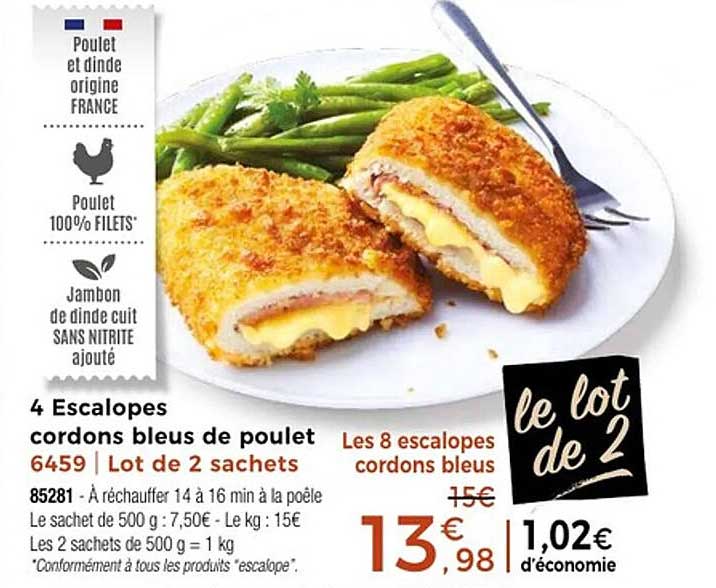 4 Escalopes cordons bleus de poulet 6459 | Lot de 2 sachets