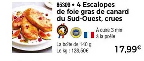 4 Escalopes de foie gras de canard du Sud-Ouest, crues