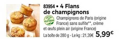 4 Flans de champignons
