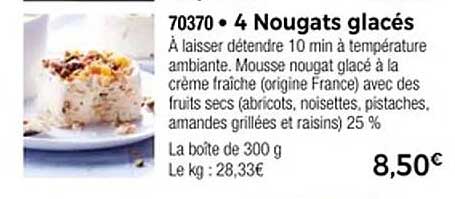 4 Nougats glacés