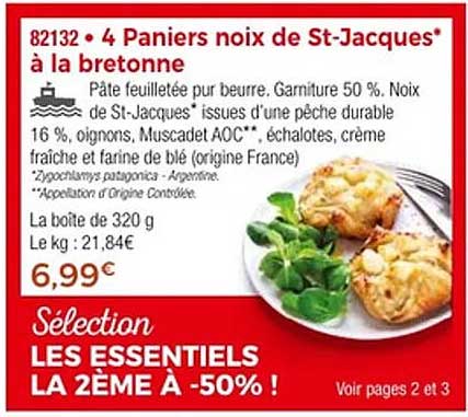 4 Paniers noix de St-Jacques* à la bretonne