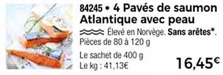 4 Pavés de saumon Atlantique avec peau