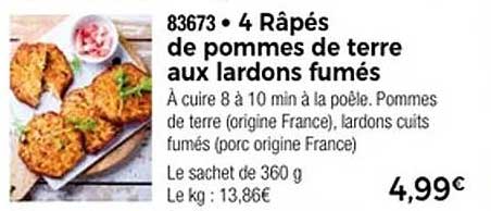 4 Râpés de pommes de terre aux lardons fumés