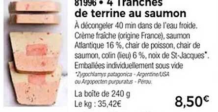 4 Tranches de terrine au saumon
