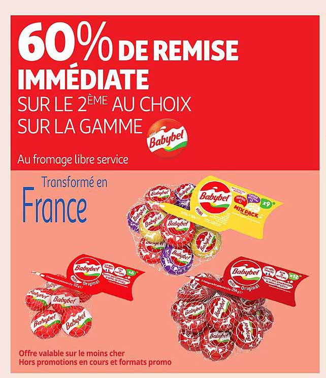 60% DE REMISE IMMEDIATE SUR LE 2ÈME AU CHOIX SUR LA GAMME BABYBEL