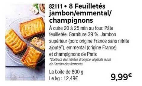 8 Feuilletés jambon/emmental/champignons