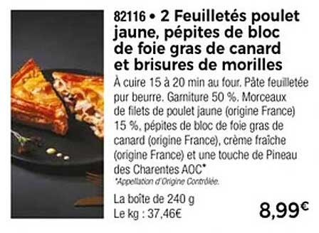 82116 • 2 Feuilletés poulet jaune, pépites de bloc de foie gras de canard et brisures de morilles