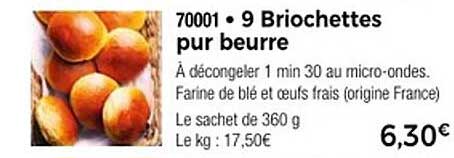 9 Briochettes pur beurre