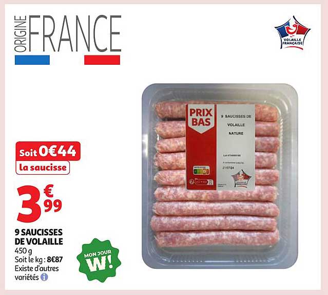 9 SAUCISSES DE VOLAILLE