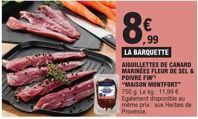 AIGUILLETTES DE CANARD MARINÉES FLEUR DE SEL & POIVRE FIN("MAISON MONTFORT")