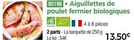 Aiguillettes de poulet fermier biologiques