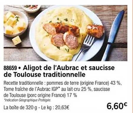 Aligot de l'Aubrac et saucisse de Toulouse traditionnelle