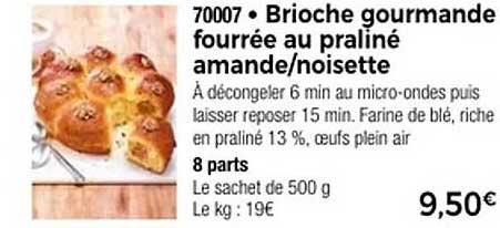 Brioche gourmande fourrée au praliné amande/noisette