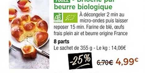Brioche pur beurre biologique