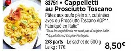 Cappelletti au Prosciutto Toscano