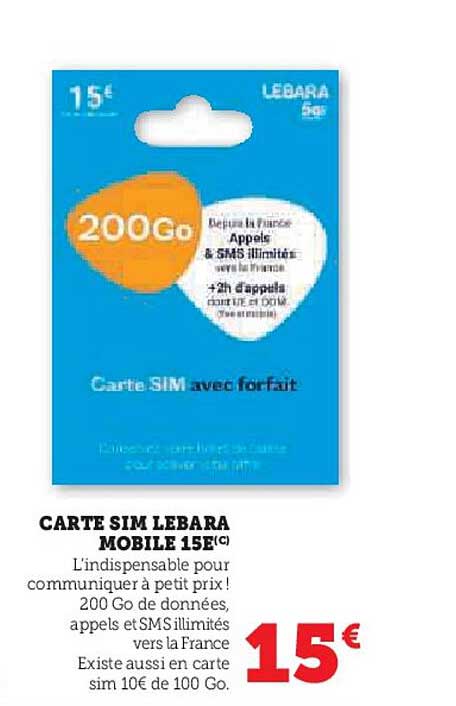 CARTE SIM LEBARA MOBILE 15€