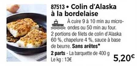 Colin d'Alaska à la bordelaise