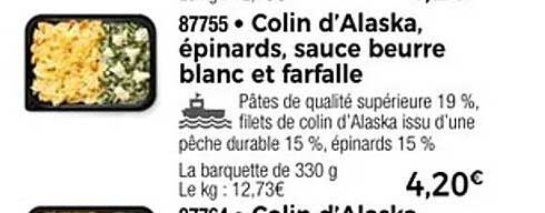 Colin d'Alaska, épinards, sauce beurre blanc et farfalle