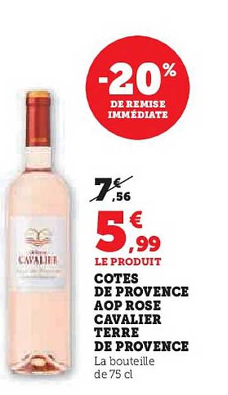 COTES DE PROVENCE AOP ROSE CAVALIER TERRE DE PROVENCE