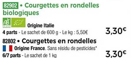 Courgettes en rondelles biologiques