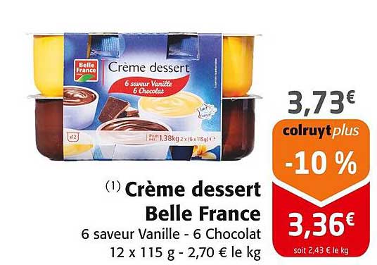 Crème dessert Belle France 6 saveur Vanille - 6 Chocolat