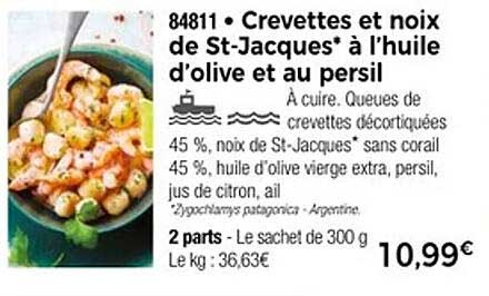Crevettes et noix de St-Jacques* à l’huile d’olive et au persil
