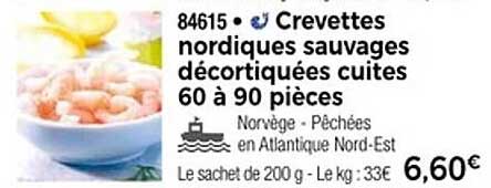 Crevettes nordiques sauvages décortiquées cuites 60 à 90 pièces