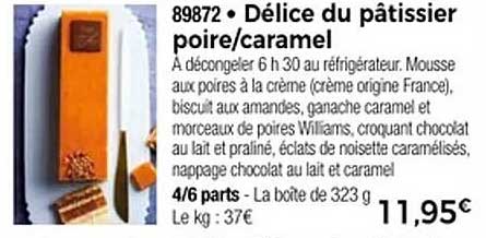 Délice du pâtissier poire/caramel