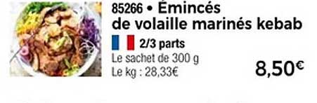Émincés de volaille marinés kebab