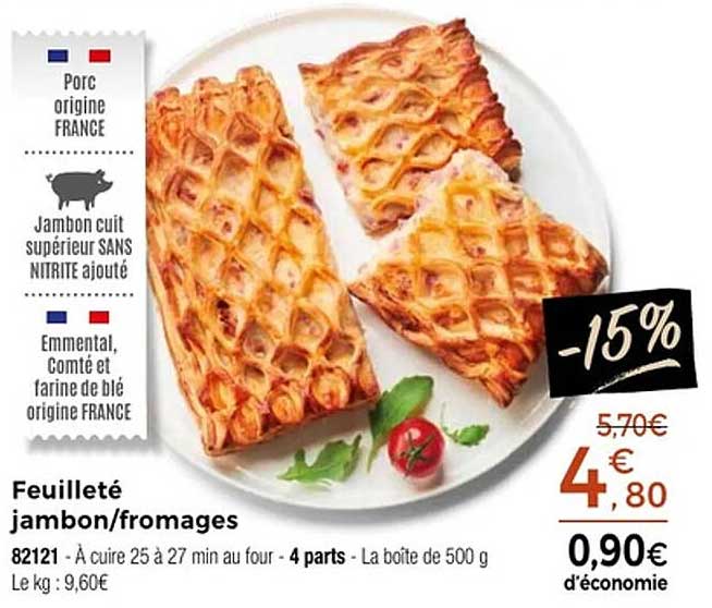 Feuilleté jambon/fromages
