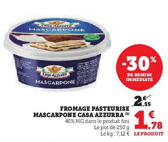 FROMAGE PASTEURISE MASCARPONE CASA AZZURRA