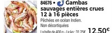 Gambas sauvages entières crues 12 à 16 pièces
