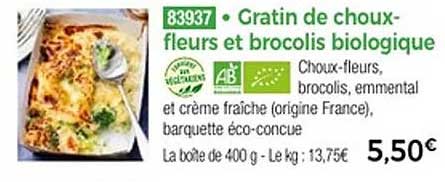 Gratin de choux-fleurs et brocolis biologique