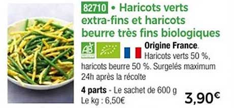 Haricots verts extra-fins et haricots beurre très fins biologiques