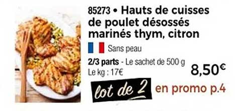 Hauts de cuisses de poulet désossés marinés thym, citron