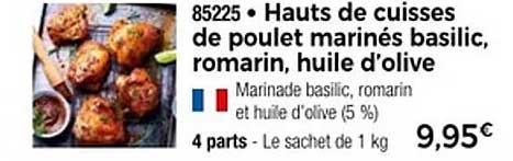 Hauts de cuisses de poulet marinés basilic, romarin, huile d’olive