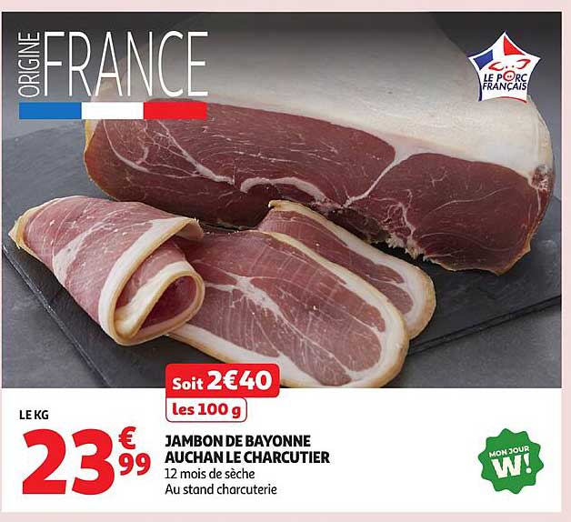 JAMBON DE BAYONNE AUCHAN LE CHARCUTIER