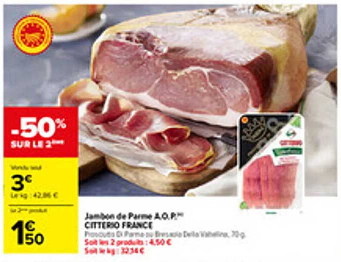 Jambon de Parme A.O.P. Citterio France