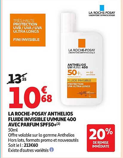LA ROCHE-POSAY ANTHELIOS FLUIDE INVISIBLE UVMUNE 400 AVEC PARFUM SPF50+