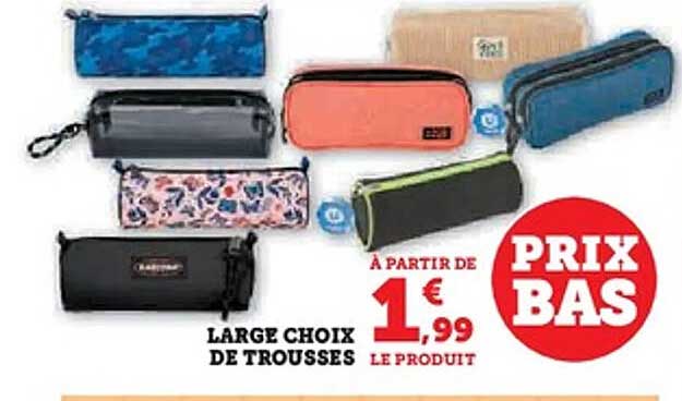 LARGE CHOIX DE TROUSSES