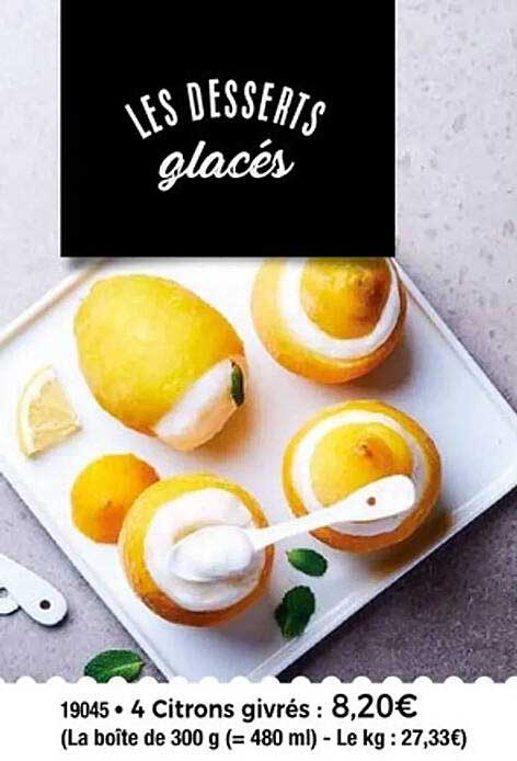LES DESSERTS glacés
